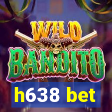 h638 bet